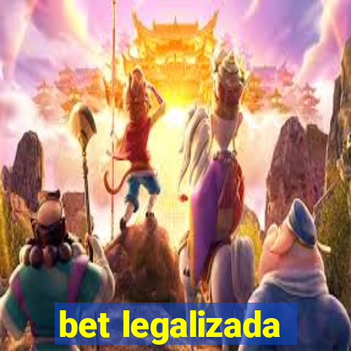 bet legalizada